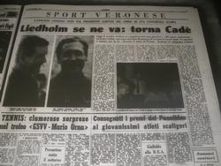 1968: «LIEDHOLM SE NE VA, TORNA CADE'»
